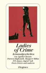 ISBN 9783257238846: Ladies of Crime