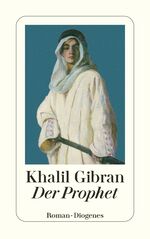 Ç¦ibrÄn, Ç¦ibrÄn á¸ªalÄ«l: Der Prophet. 