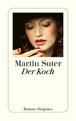 ISBN 9783257239997: Der Koch: Roman (detebe) Roman