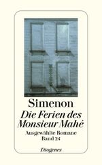 ISBN 9783257241242: Die Ferien des Monsieur Mahé - Ausgewählte Romane