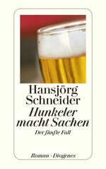 ISBN 9783257242607: Hunkeler macht Sachen - Der fünfte Fall