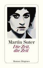 ISBN 9783257242614: Die Zeit, die Zeit