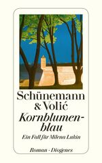 ISBN 9783257242997: Kornblumenblau – Ein Fall für Milena Lukin