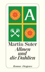 ISBN 9783257243017: Allmen und die Dahlien