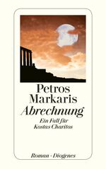 ISBN 9783257243031: Abrechnung - Ein Fall für Kostas Charitos