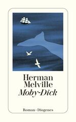 ISBN 9783257244984: Moby-Dick | Herman Melville | Taschenbuch | Diogenes Taschenbücher | 768 S. | Deutsch | 2019 | Diogenes Verlag AG | EAN 9783257244984