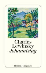 Charles Lewinsky: Johannistag