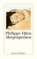 ISBN 9783257246124: Morgengrauen