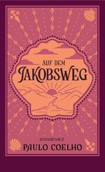 ISBN 9783257246223: Auf dem Jakobsweg