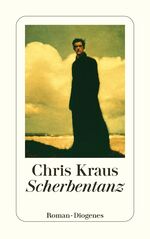 ISBN 9783257246360: Scherbentanz