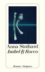 ISBN 9783257300277: Isabel & Rocco: Roman