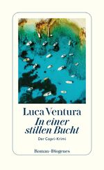 ISBN 9783257300901: In einer stillen Bucht: Der Capri-Krimi