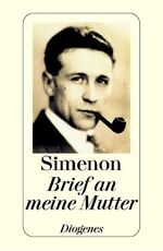 ISBN 9783257701227: Brief an meine Mutter