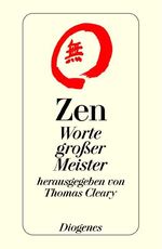 Zen - Worte großer Meister