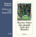 ISBN 9783257803167: Die dunkle Seite des Mondes - Roman ; ungekürzte Lesung