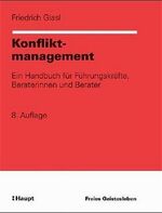 ISBN 9783258060224: Konfliktmanagement