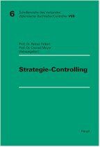 ISBN 9783258060422: Strategie-Controlling