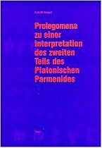 ISBN 9783258060729: Prolegomena zu einer Interpretation des zweiten Teils des Platonischen Parmenides