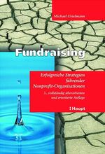 ISBN 9783258064086: Fundraising. Erfolgreiche Strategien fÃ¼hrender Nonprofit- Organisationen Urselmann, Michael