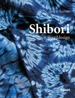 ISBN 9783258071275: Shibori - im Textildesign