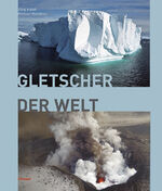 Gletscher der Welt