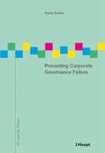 ISBN 9783258081502: Preventing Corporate Governance Failure