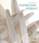 ISBN 9783258600116: Modernes Shibori