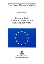 ISBN 9783261020901: Hermann Essig- Studien zu seiner Person und zu seinem Werk – Studien zu seiner Person und zu seinem Werk