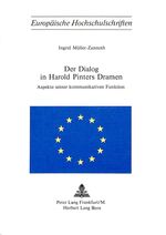 ISBN 9783261021571: Der Dialog in Harold Pinters Dramen – Aspekte seiner kommunikativen Funktion