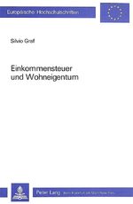 ISBN 9783261034472: Einkommensteuer und Wohneigentum