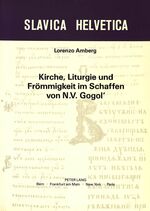 ISBN 9783261036568: Kirche, Liturgie und Frömmigkeit im Schaffen von N.V. Gogol'