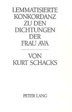 ISBN 9783261044259: Lemmatisierte Konkordanz zu den Dichtungen der Frau Ava