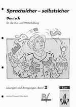 ISBN 9783264832112: Sprachsicher - selbstsicher. Reformierte Ausgabe / Arbeitsbuch 2 – Lösungsband