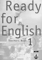 ISBN 9783264833133: Ready for English 1 neu – Teacher's Book