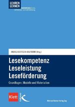 ISBN 9783264838466: Lesekompetenz - Leseleistung - Leseförderung - Grundlagen, Modelle und Materialien