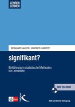 ISBN 9783264838473: signifikant? - Einführung in statistische Methoden für Lehrkräfte