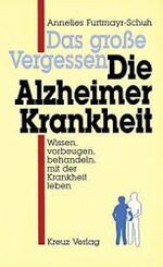 ISBN 9783268001026: Das grosse Vergessen Die Alzheimer-Krankheit. 2. Auflage. Zürich: Kreuz-Verlag, 1990. 159 Seiten mit Abbildungen und Literaturverzeichnis. Kartoniert.