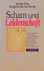 ISBN 9783268001521: Scham und Leidenschaft