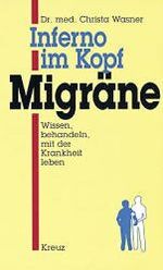 ISBN 9783268002139: Inferno im Kopf - Migräne