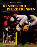 ISBN 9783275010462: Rennpferde - Pferderennen