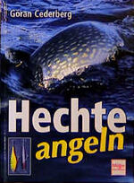 ISBN 9783275013326: Hechte angeln