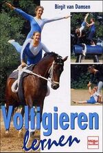 ISBN 9783275013692: Voltigieren lernen