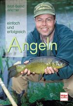 ISBN 9783275015511: Angeln - einfach und erfolgreich