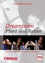 ISBN 9783275018512: Dreamteam Pferd und Reiter - Persönlichkeitsbestimmung im Reitsport