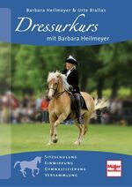 Dressurkurs mit Barbara Heilmeyer - Sitzschulung, Einwirkung, Gymnastizierung, Versammlung