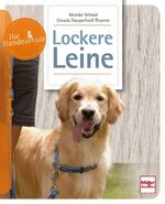 ISBN 9783275021611: Lockere Leine