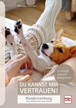 ISBN 9783275021864: Du kannst mir vertrauen!