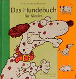 ISBN 9783276001650: Das Hundebuch für Kinder