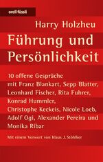 ISBN 9783280051986: Führung und Persönlichkeit - 10 offene Gespräche