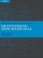 ISBN 9783280054383: Die Entstehung einer Hochschule